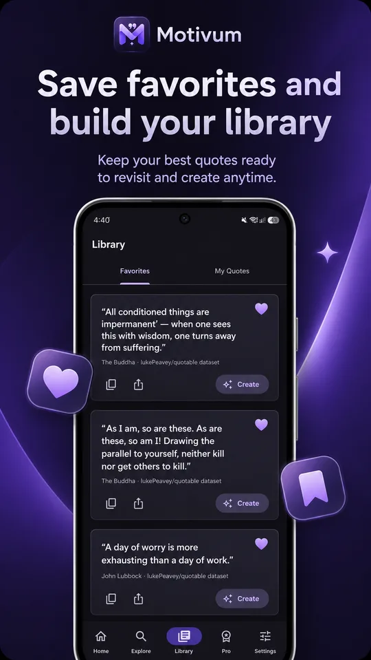Save favorite quotes and manage your own quote library
